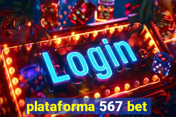 plataforma 567 bet